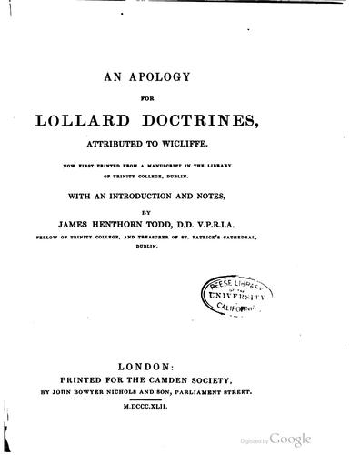 An  apology for Lollard doctrines by John Wycliffe