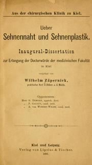 Ueber Sehnennaht und Sehnenplastik by Wilhelm Zäpernick