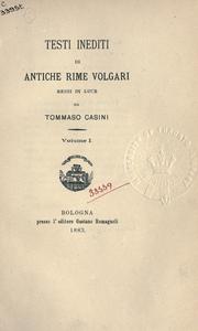 Cover of: Testi inediti di antiche rime volgari by Tommaso Casini