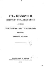 Vita Bennonis II, episcopi Osnabrugensis by Norbert, Harry Bresslau