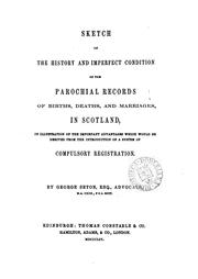 Cover of: Sketch of the history and imperfect condition of the parochial records of ...