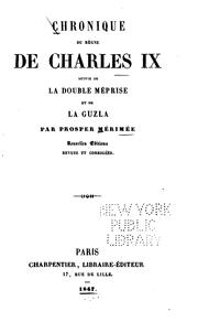 Cover of: Chronique du règne de Charles IX