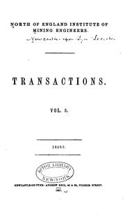Cover of: Transactions by North of England Institute of Mining and Mechanical Engineers., Metallurgical Society of AIME.