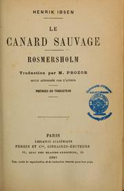 Cover of: Le Canard sauvage. Rosmersholm by Henrik Ibsen