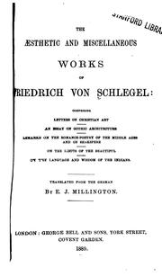 Cover of: The Aesthetic and Miscellaneous Works of Frederick Von Schlegel...