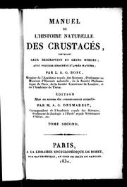 Cover of: Manuel de l'histoire naturelle des crustacés: contenant leur description et leurs moeurs, avec figures dessinées d'aprè s-nature
