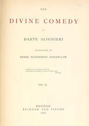 Cover of: The divine comedy of Dante Alighieri by Dante Alighieri, Dante Alighieri