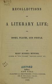 Cover of: Recollections of a literary life, or, Books, places and people by Mary Russell Mitford