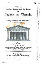 Cover of: Ueber den grossen Tempel und die Statue des Jupiters zu Olympia: Eine Erläuterung der ...