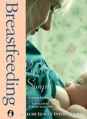 Cover of: Breastfeeding by Gwen Gotsch, Gwen Gotsch