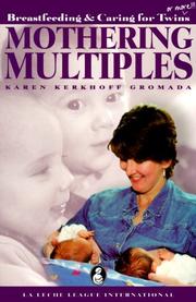 Mothering multiples by Karen Kerkhoff Gromada