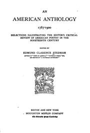 Cover of: American Anthology 1787-1900: Selections, Illustrating the Editor's Critical Review of American ...