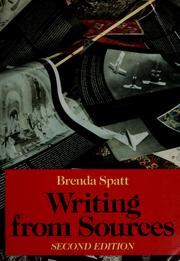 Cover of: Writing from sources by Brenda Spatt