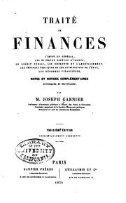 Cover of: Traité de finances: l'impot en général, les diverses espèces d'impots, le ...