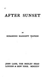 Cover of: After sunset by Rosamund Marriott Watson