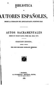 Cover of: Autos sacramentales desde su origen hasta fines del siglo XVII: Desde su ...
