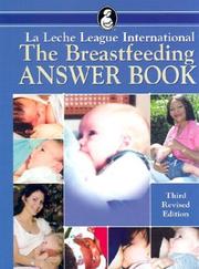 Cover of: The Breastfeeding Answer Book