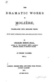 Cover of: The dramatic works of Molière