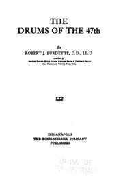 Cover of: The drums of the 47th by Burdette, Robert J.