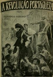 Cover of: A revolução portuguesa