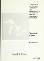 Assessment of factors affecting the performance of Ontario sewage treatment facilities