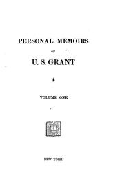 Cover of: Personal memoirs of U. S. Grant. by Ulysses S. Grant