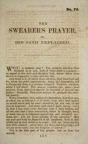 Cover of: The Swearer's prayer, or, His oath explained