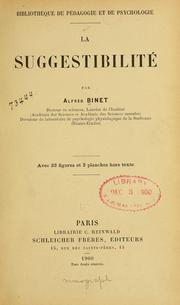 Cover of: La suggestibilité by Alfred Binet