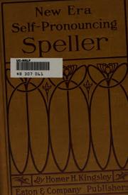 The self-pronouncing speller by Homer Hitchcock Kinsley