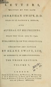 Cover of: Letters, written by the late Jonathan Swift, D.D. Dean of St. Patrick's, Dublin, and several of his friends by Jonathan Swift
