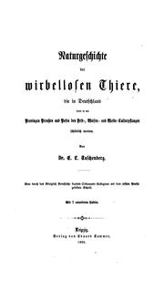 Cover of: Naturgeschichte der wirbellosen Thiere die in Deutschland sowie in den Provinzen Preussen und ...