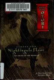Cover of: Across the nightingale floor: the sword of the warrior