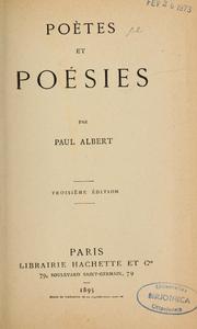 Cover of: Poètes et poésies by Albert, Paul