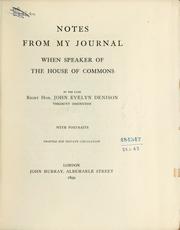 Cover of: Notes from my journal when speaker of the House of Commons