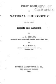 Cover of: First Book in Natural Philosophy: For the Use of Schools and Academies