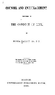 Cover of: Counsel and Encouragement: Discourses on the Conduct of Life by Hosea Ballou