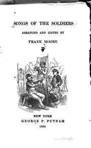 Cover of: Songs of the soldiers by Moore, Frank