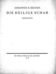 Cover of: Die heilige Schar by Johannes R. Becher.