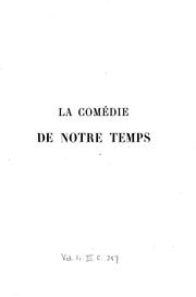 Cover of: La comédie de notre temps. by Bertall
