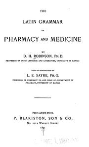 Cover of: The Latin grammar of pharmacy and medicine