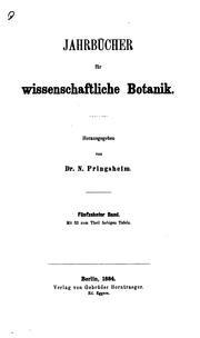 Cover of: Jahrbücher für wissenschaftliche Botanik by N. Pringsheim, W . Pfeffer, E . Strasburger, N. Pringsheim, W . Pfeffer, E . Strasburger