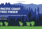 Cover of: Pacific Coast Tree Finder: A Pocket Manual for Identifying Pacific Coast Trees (Nature Study Guides)