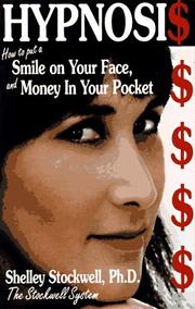 Cover of: Hypnosis: how to put a smile on your face and money in your pocket