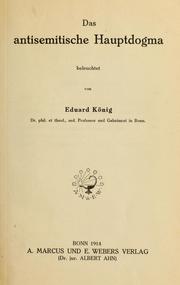 Cover of: Das antisemitische Hauptdogma: Deleuchtet von Eduard König