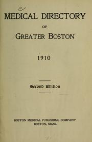 Cover of: Medical directory of greater Boston by 