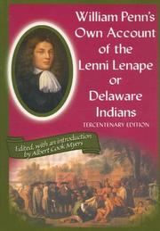 Cover of: William Penn's Own Account of the Lenni Lenape or Delaware Indians by Albert Myers