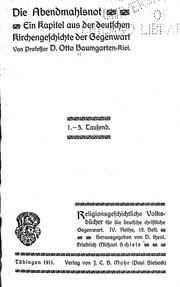 Cover of: Die abendmahlsnot: ein kapitel aus der deutschen kirchengeschichte der gegenwart