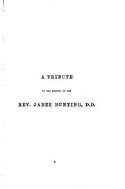 Cover of: The servant of his generation. A tribute to the memory of the rev. Jabez Bunting: a sermon: with ...