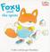 Cover of: Foxy and the Spots (Collins Toddler)