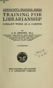 Cover of: Training for librarianship: library work as a career